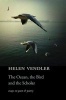 The Ocean, the Bird, and the Scholar (Hardcover) - Helen Vendler Photo