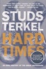 Hard Times - An Oral History of the Great Depression (Paperback) - Studs Terkel Photo