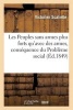 Les Peuples Sans Armes Plus Forts Qu'avec Des Armes, Consequence Du Probleme Social Resolu (French, Paperback) - Scaliette V Photo