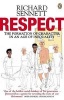 Respect - The Formation of Character in an Age of Inequality (Paperback, New Ed) - Richard Sennett Photo