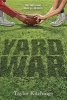 Yard War (Paperback) - Taylor Kitchings Photo