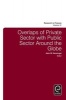 Overlaps of Private Sector with Public Sector Around the Globe (Hardcover) - John W Kensinger Photo