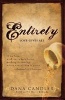 Entirety - Love Gives All (Paperback) - Dana Candler Photo