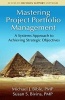 Mastering Project Portfolio Management (Hardcover, New) - Michael J Bible Photo