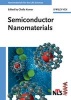 Semiconductor Nanomaterials (Hardcover) - Challa S S R Kumar Photo