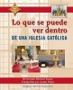 Lo Que Se Puede Ver Dentro de Una Iglesia Catolica (Spanish, Hardcover) - Michael Keane Photo