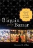 The Bargain from the Bazaar - A Family's Day of Reckoning in Lahore (Hardcover) - Haroon K Ullah Photo