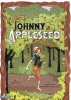 The Legend of Johnny Appleseed (Paperback) - Martin Powell Photo