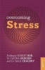 Overcoming Stress (Paperback) - Robert Bor Photo