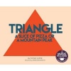 Triangle - A Slice of Pizza or a Mountain Peak (Paperback) - Sydney Lepew Photo