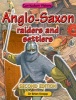 Anglo - Saxon Raiders and Settlers (Paperback, 2nd Revised edition) - Brian Knapp Photo