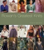 Rowan's Greatest Knits - A 30-year Retrospective Collection (Hardcover) - Kaffe Fassett Photo