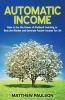 Automatic Income (Paperback) - Matthew Paulson Photo