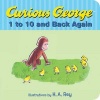 Curious George's 1 to 10 Back and Back Again (Hardcover) - H A Rey Photo