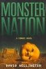 Monster Nation (Paperback) - David Wellington Photo