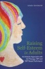 Raising Self-Esteem in Adults - An Eclectic Approach with Art Therapy, CBT and DBT Based Techniques (Paperback) - Susan I Buchalter Photo