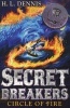 Circle Of Fire - Secret Breakers: Book 6 (Paperback) - H L Dennis Photo