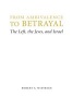 From Ambivalence to Betrayal - The Left, the Jews, and Israel (Hardcover, New) - Robert S Wistrich Photo