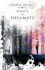 What's a Soulmate? (Paperback) - Lindsey Ouimet Photo