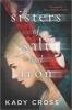 Sisters of Salt and Iron (Hardcover) - Kady Cross Photo