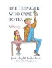 The Teenager Who Came to Tea (Hardcover) - Emlyn Rees Photo