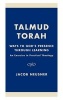 Talmud Torah - Ways to God's Presence Through Learning: An Exercise in Practical Theology (Hardcover) - Jacob Neusner Photo