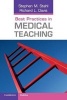 Best Practices in Medical Teaching (Paperback, New) - Stephen M Stahl Photo