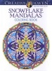 Creative Haven Snowflake Mandalas Coloring Book (Paperback) - Marty Noble Photo