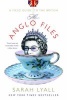 The Anglo Files - A Field Guide to the British (Paperback) - Sarah Lyall Photo