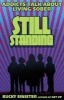 Still Standing - Addicts Talk About Living Sober (Paperback) - Bucky Sinister Photo