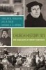 Church History 101 - The Highlights of Twenty Centuries (Paperback) - Sinclair B Ferguson Photo