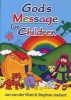 God's Message for Children (Paperback) - Jan van der Wat Photo