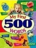 My First 500 Words (Hardcover) - Sterling Publishers Photo