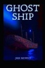 Ghost Ship (Paperback) - Jess Mowry Photo