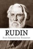 Rudin (Paperback) - Ivan Sergeyevich Turgenev Photo