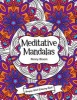 Amazing Adult Colouring Book 1 - Meditative Mandalas: A Beautiful and Relaxing, Creative Colouring Book of Stress Relieving Mandala Designs for All Ages. (Paperback) - Penny Bloom Photo