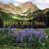 The Pacific Crest Trail - Exploring America's Wilderness Trail (Hardcover) - Mark Larabee Photo