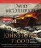 The Johnstown Flood (Standard format, CD) - David McCullough Photo