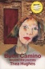 Buen Camino - Beyond the Journey (Paperback) - Thea Hughes Photo