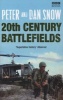 20th Century Battlefields (Paperback) - Peter Snow Photo