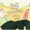 Brave Little Seamstress (Book, Library binding) - Mary Pope Osborne Photo