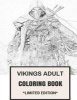  - Norse History and Scandinavian Warrior Tradition Inspired Adult Coloring Book (Paperback) - Vikings Adult Coloring Book Photo