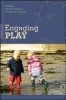 Engaging Play (Paperback) - Liz Brooker Photo