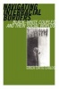 Navigating Interracial Borders - Black-white Couples and Their Social Worlds (Paperback, New) - Erica Chito Childs Photo