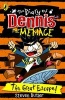 The Diary of Dennis the Menace: The Great Escape, Book 6 (Paperback) - Steven Butler Photo