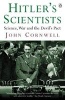 Hitler's Scientists - Science, War and the Devil's Pact (Paperback, New Ed) - John Cornwell Photo