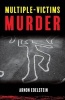 Multiple-Victims Murder (Paperback) - Arnon Edelstein Photo