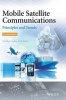 Mobile Satellite Communications - Principles and Trends (Hardcover, 2nd Revised edition) - Madhavendra Richharia Photo