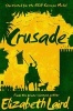 Crusade (Paperback, Main Market Ed.) - Elizabeth Laird Photo