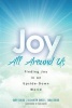 Joy All Around Us - Finding Joy in an Upside-Down World (Paperback) - Gary Suess Photo